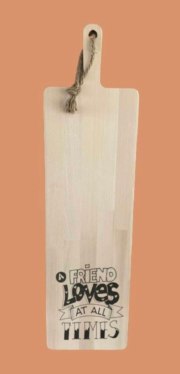 Tapasplank : a friend loves at all times