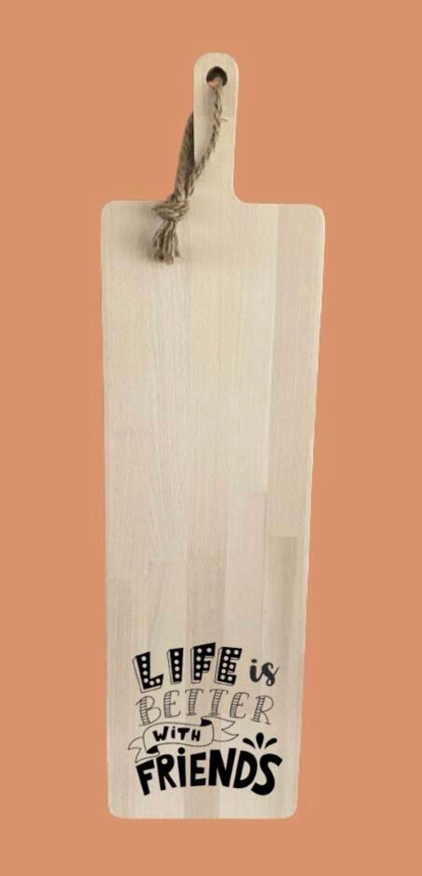 Tapasplank : Life is better with friends