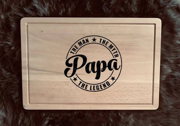 Snijplank : papa the man the myth the legend