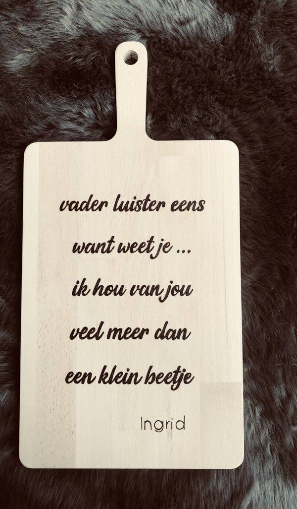 Tapasplank : Vader luister eens