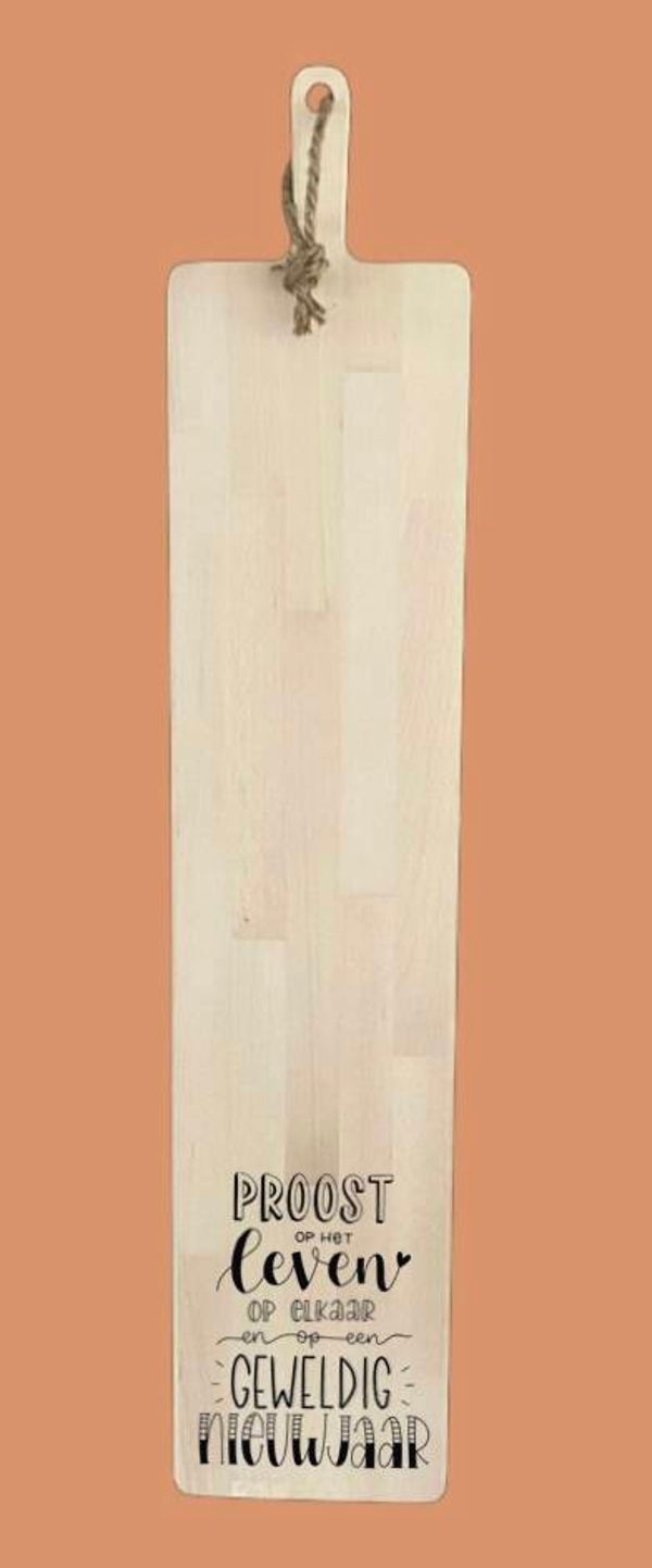 Tapasplank 99 cm : Proost op het leven op elkaar en op een geweldig nieuwjaar