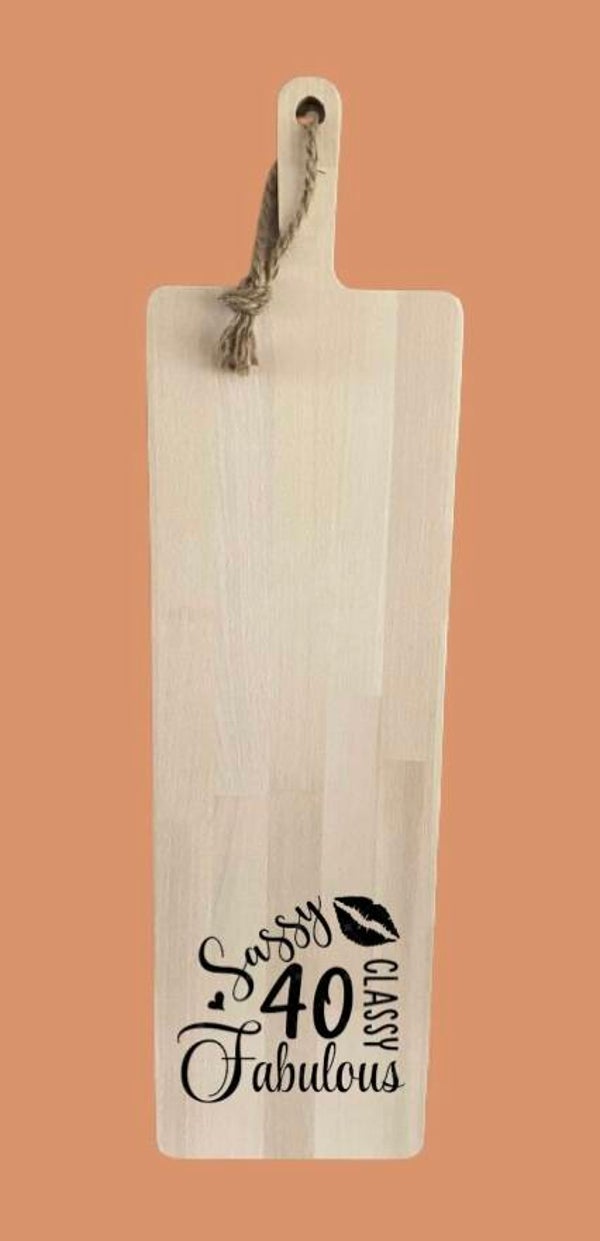 Tapasplank 74 cm : Sassy classy fabulous 40