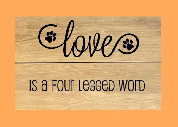 Eiken bord : Love is a four legged word