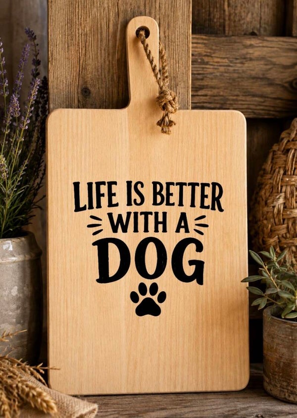Tapasplank : Life is better with a dog