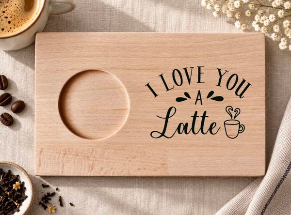 Koffieplankje : I love you a latte