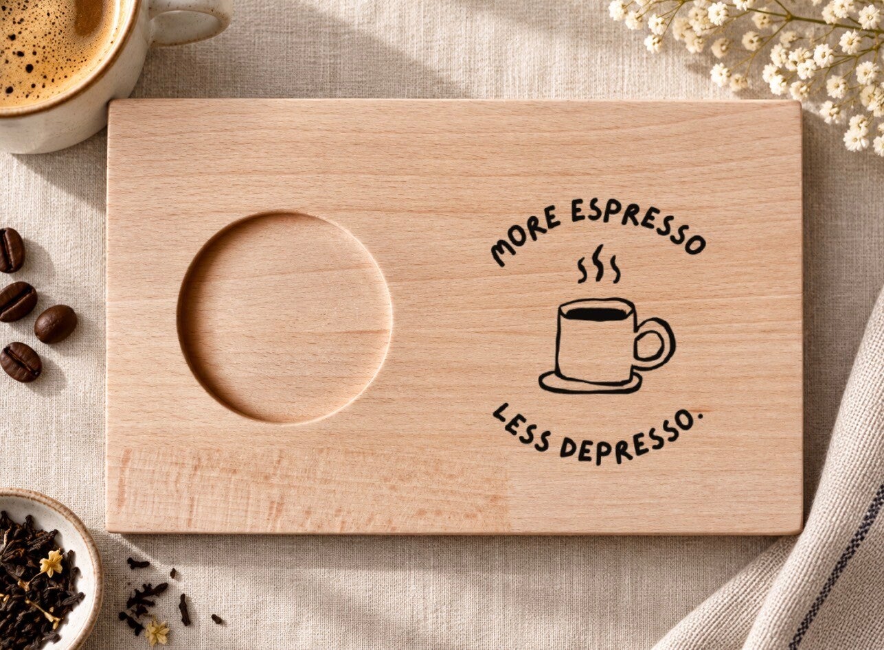 Koffieplankje : More espresso less depresso