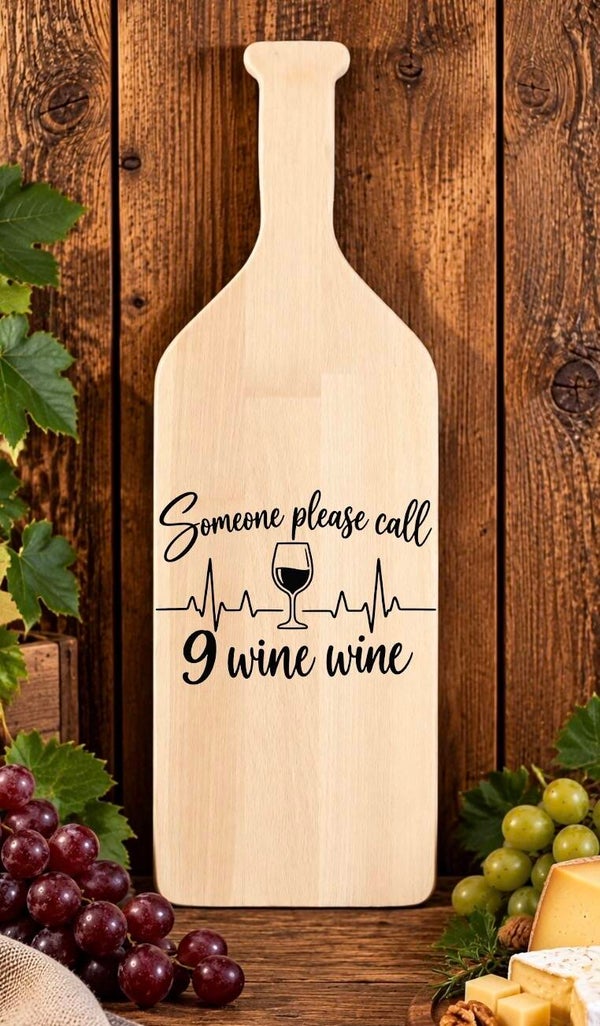 Fles-tapasplank : Someone please call 9 wine wine