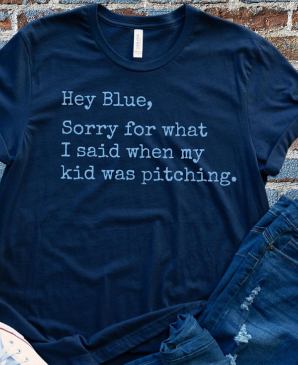 Hey Blue Tee