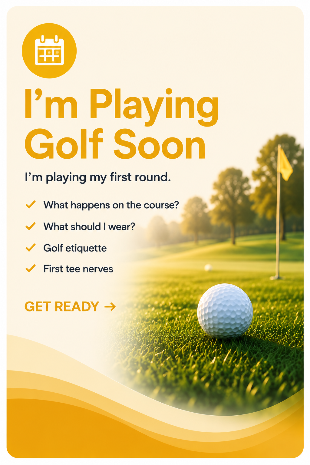 I am Playing Golf Soon. I am playing my first round. What happnes on the course? What should I wear? Golf Etiquette? First Tee Nerves?