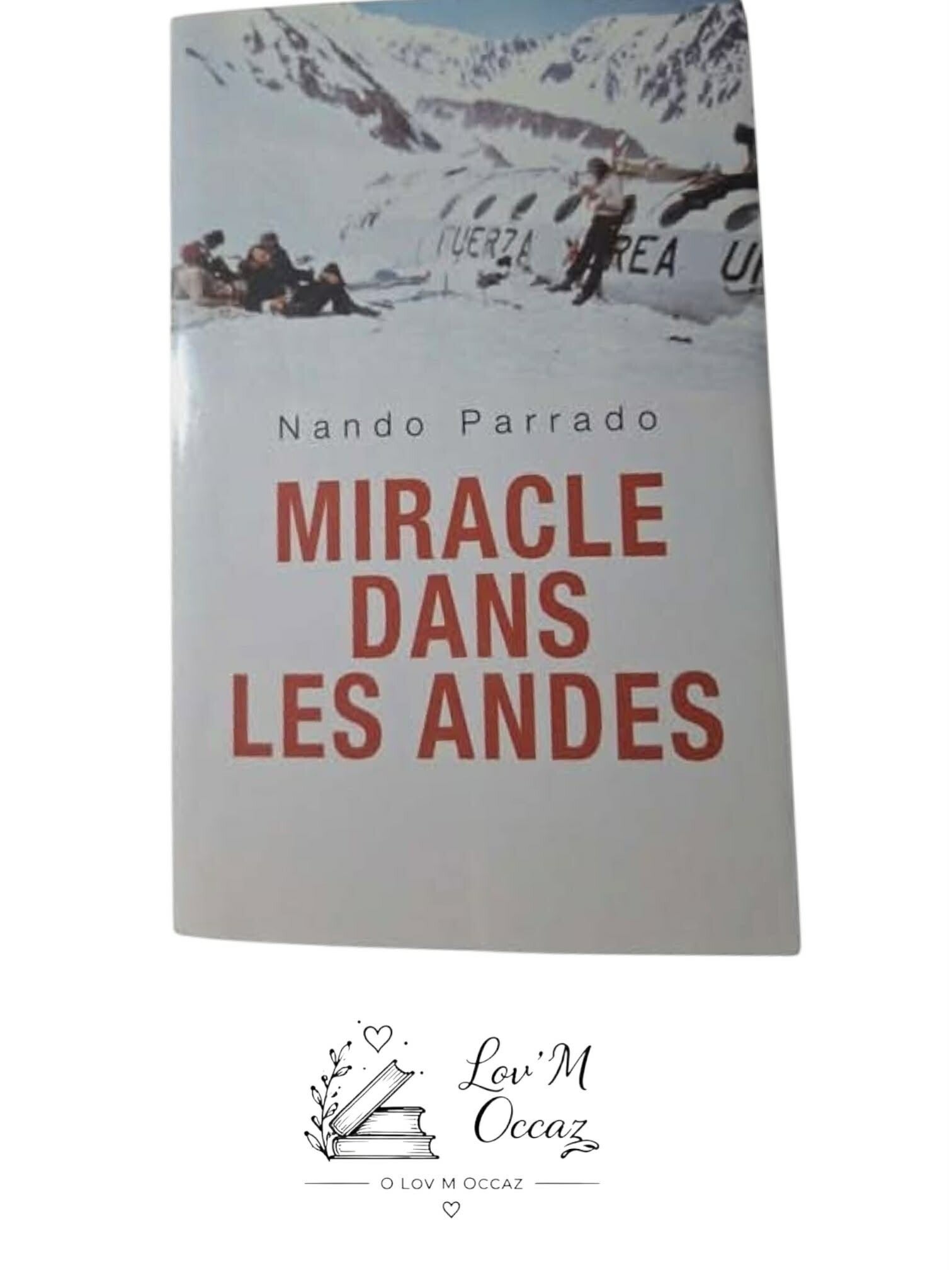 📚 Miracle dans les Andes – Nando Parrado