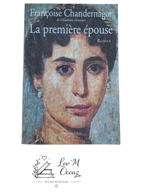 📖 La Première Épouse — Françoise Chandernago