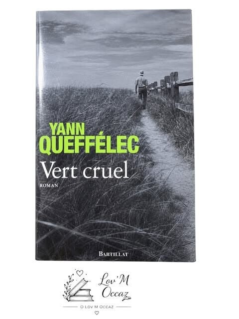 📚 Vert cruel – Yann Queffélec