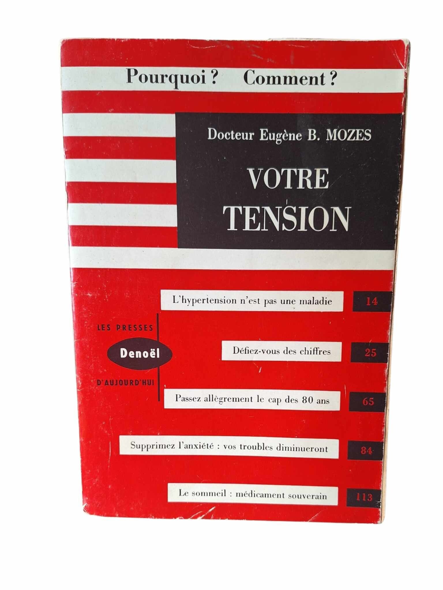 📖 Votre Tension – Docteur Eugène B. Mozes