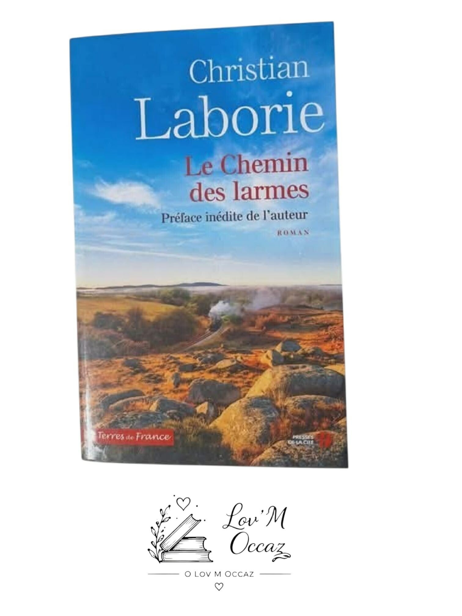 Le Chemin des larmes – Christian Laborie