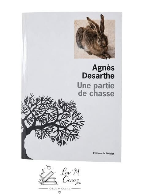 📖 Une partie de chasse – Agnès Desarthe
