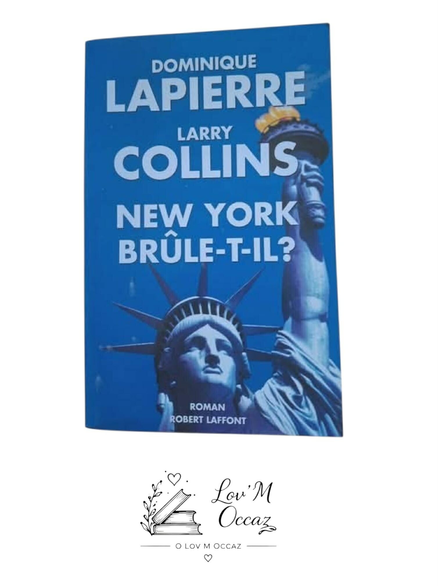 📖 New York brûle-t-il ? — Dominique Lapierre & Larry Collins