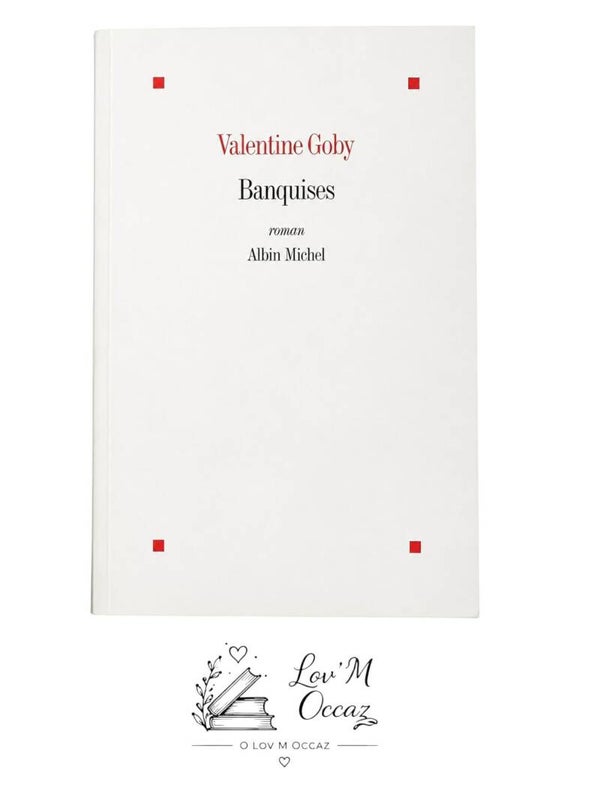 📖 Banquises — Valentine Goby