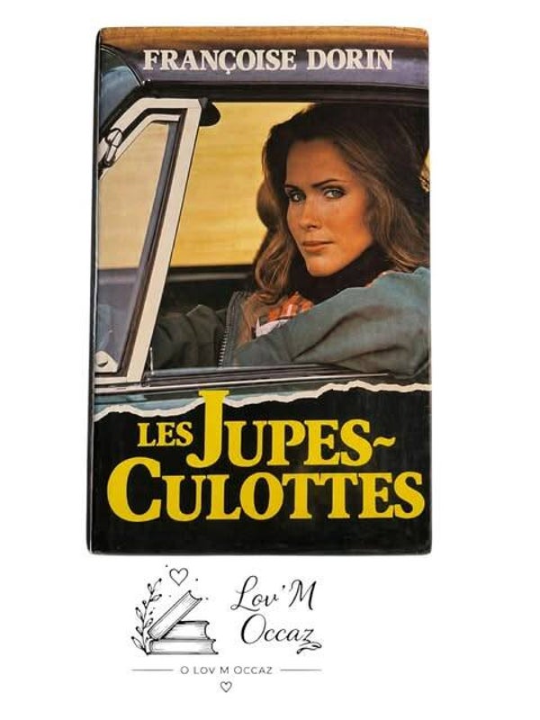 📚 Les Jupes-Culottes – Françoise Dorin