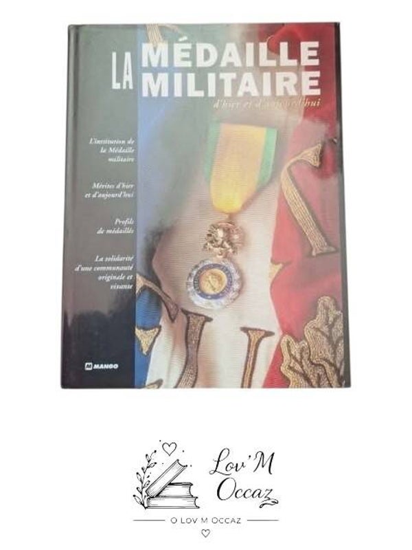 🏅 La Médaille Militaire, d'hier et d'aujourd'hui