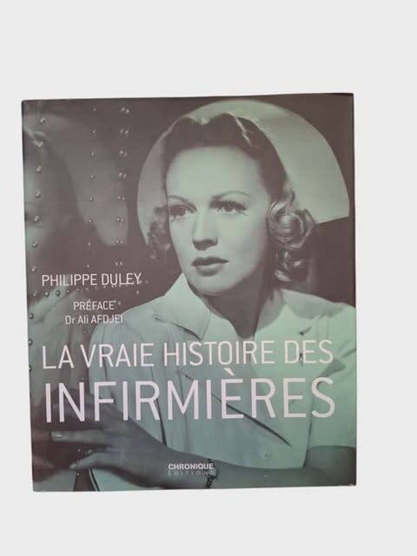 La vraie histoire des infirmières
