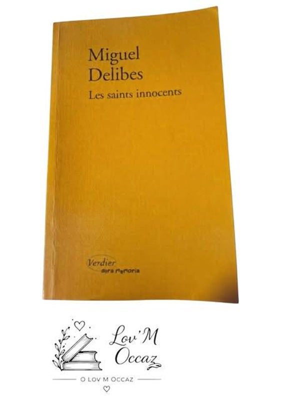 📚 Les Saints innocents – Miguel Delibes