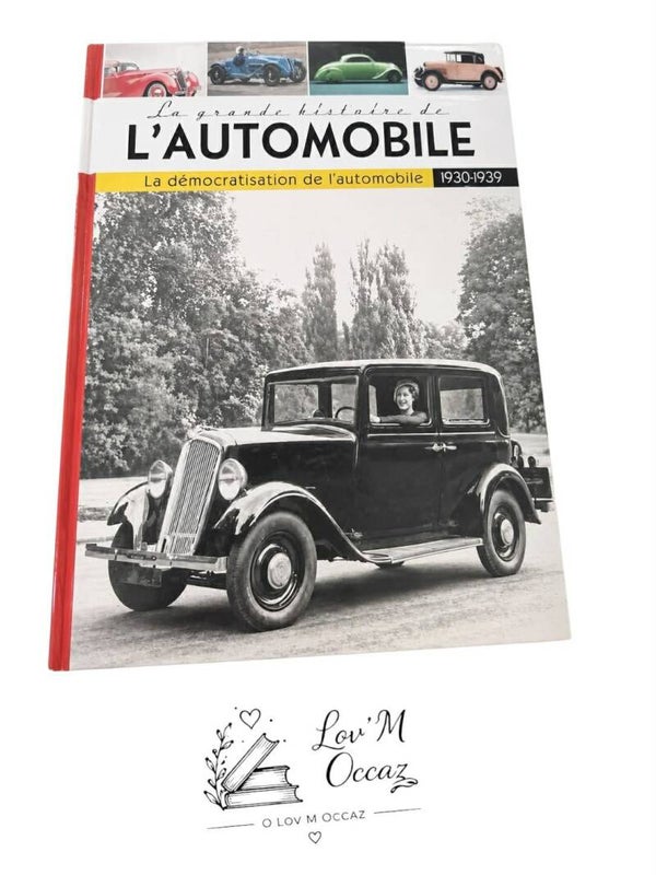 🚗 La Grande Histoire de l'Automobile (1930-1939)