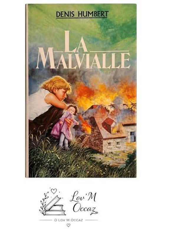 📖 La Malavie — Denis Humbert