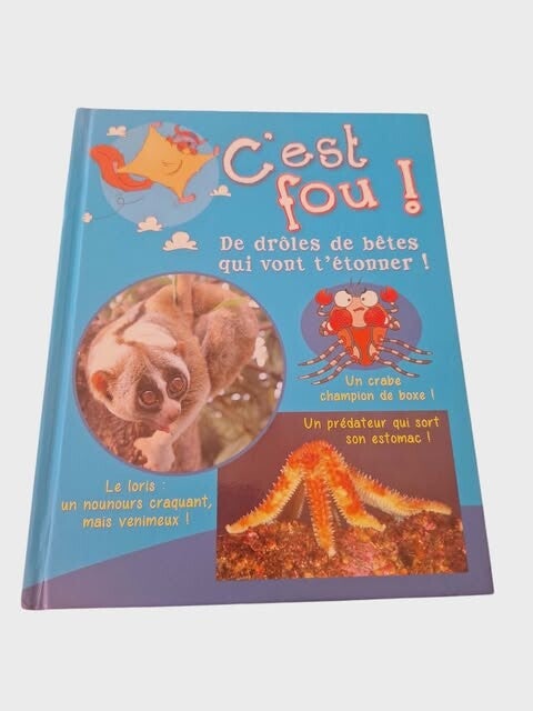 C'est fou ! De drôles de bêtes qui vont t'étonner !