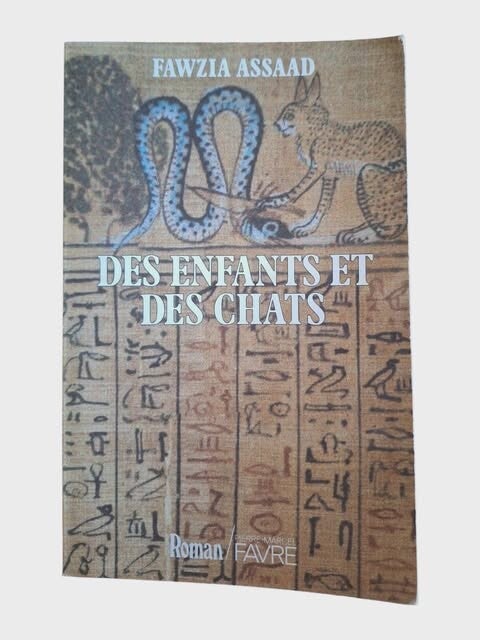 ROMAN : Des enfants et des chats — Fawzia Assaad