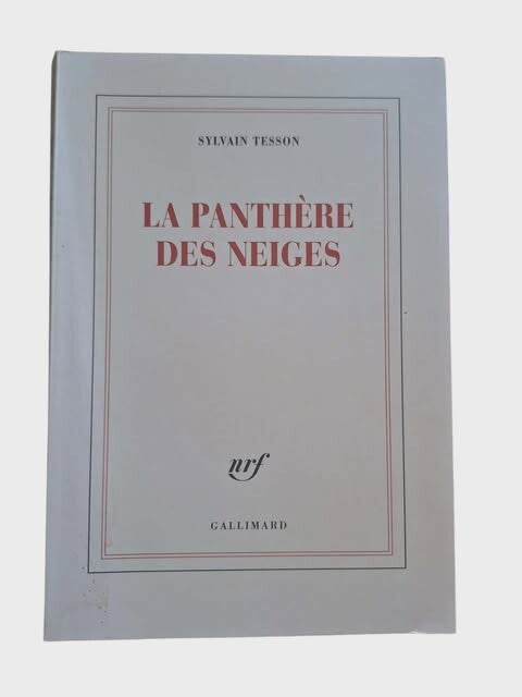 La Panthère des neiges — Sylvain Tesson