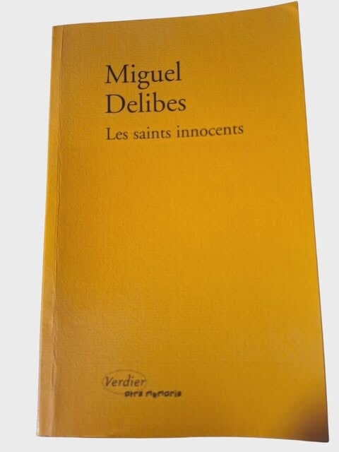 📚 Miguel Delibes – Les Saints Innocents (Éditions Verdier)