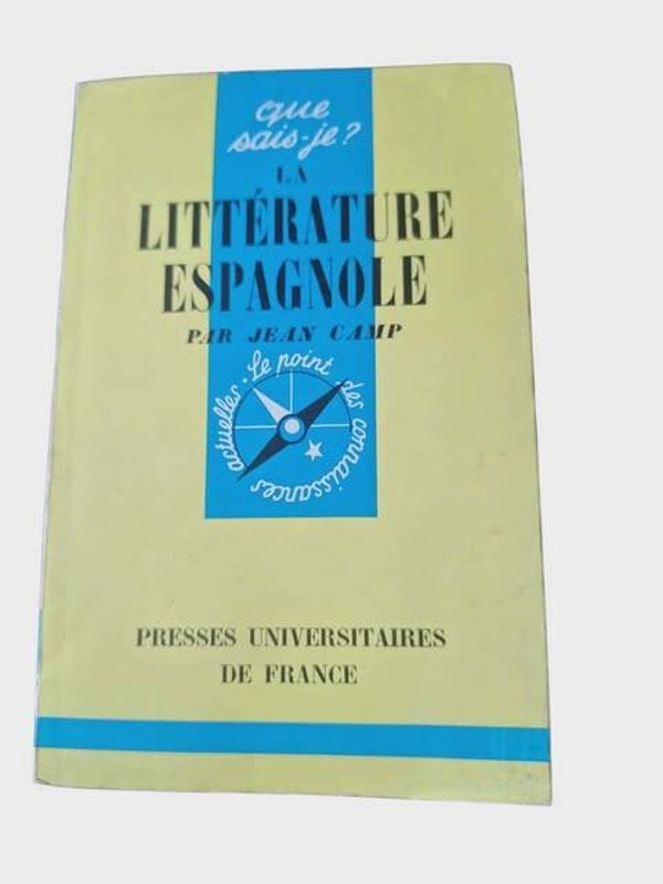 La Littérature Espagnole - Collection "Que sais-je ?