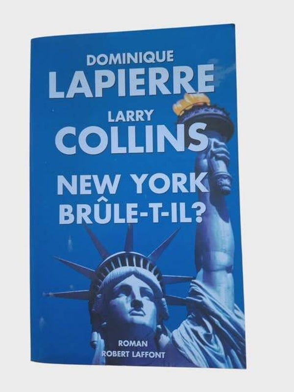 New York brûle-t-il ? — Dominique Lapierre & Larry Collins