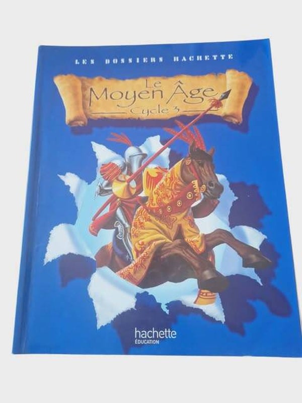Dossier Hachette : Le Moyen Âge - Cycle 3
