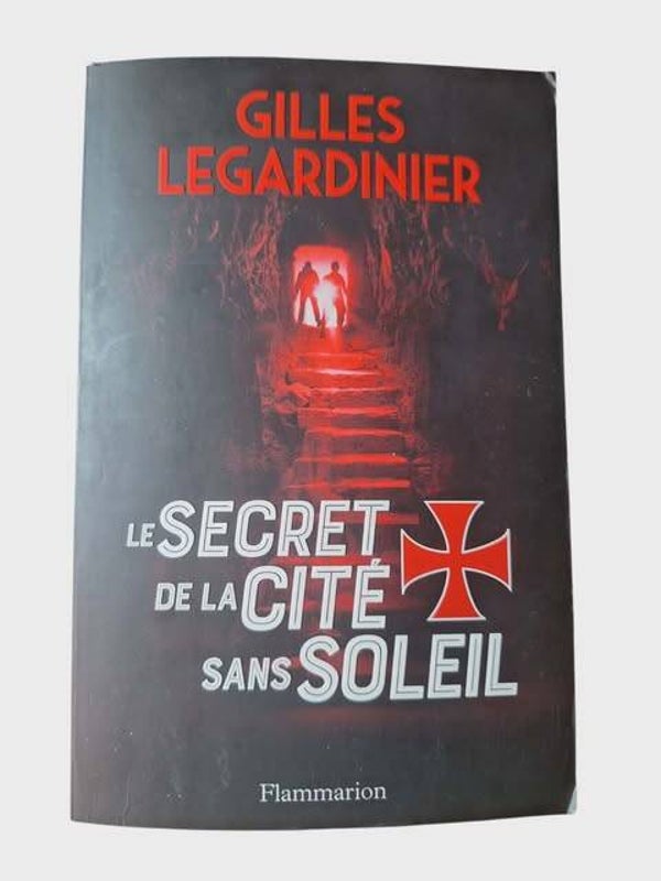 📖 "Le Secret de la Cité sans Soleil" – Gilles Legardinier