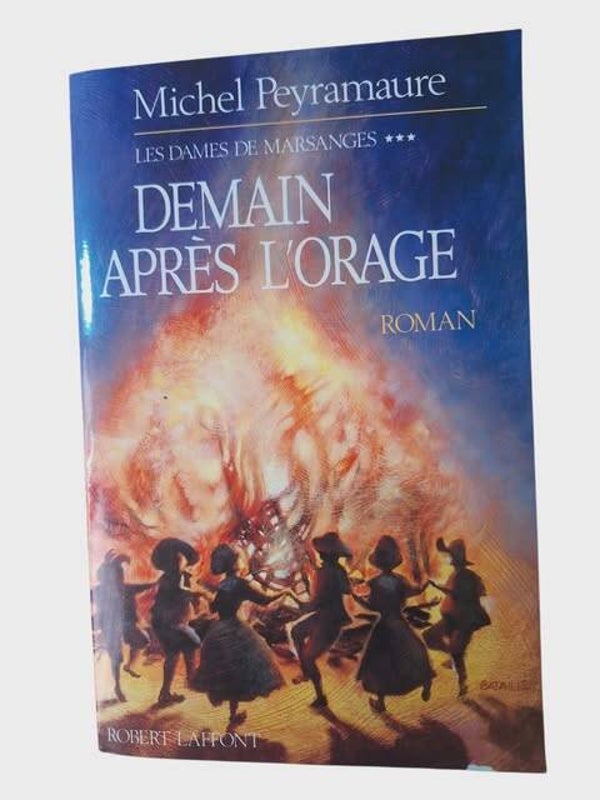 📖 Demain, après l'orage — Michel Peyramaure