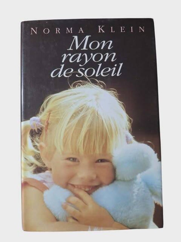 📖  Mon rayon de soleil — Norma Klein