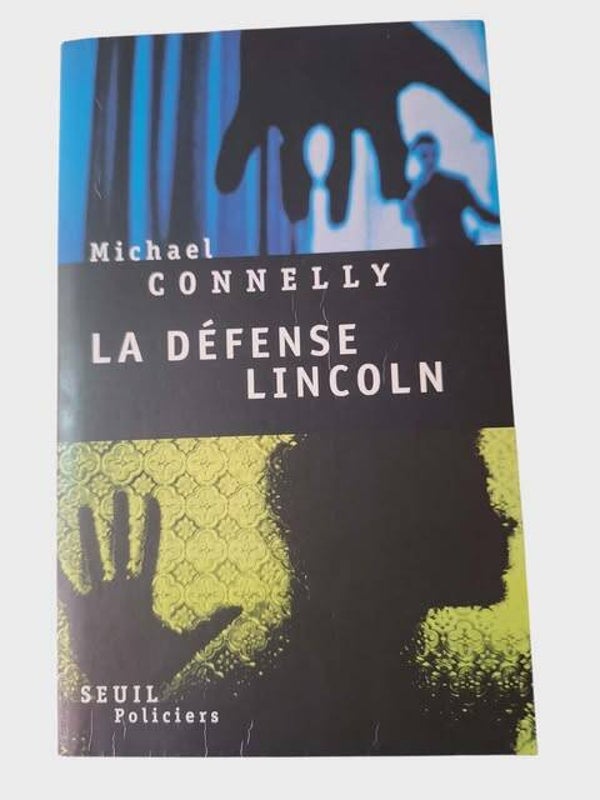 Michael Connelly - La Défense Lincoln