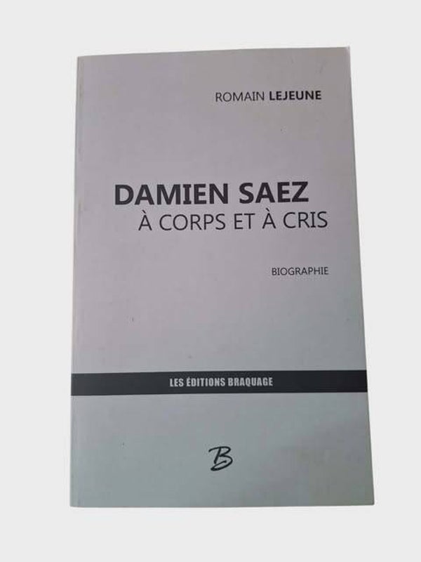 📖 Damien Saez : À corps et à cris — Romain Lejeune