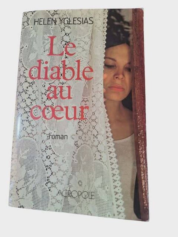 📖  Le diable au cœur — Helen Yglesias