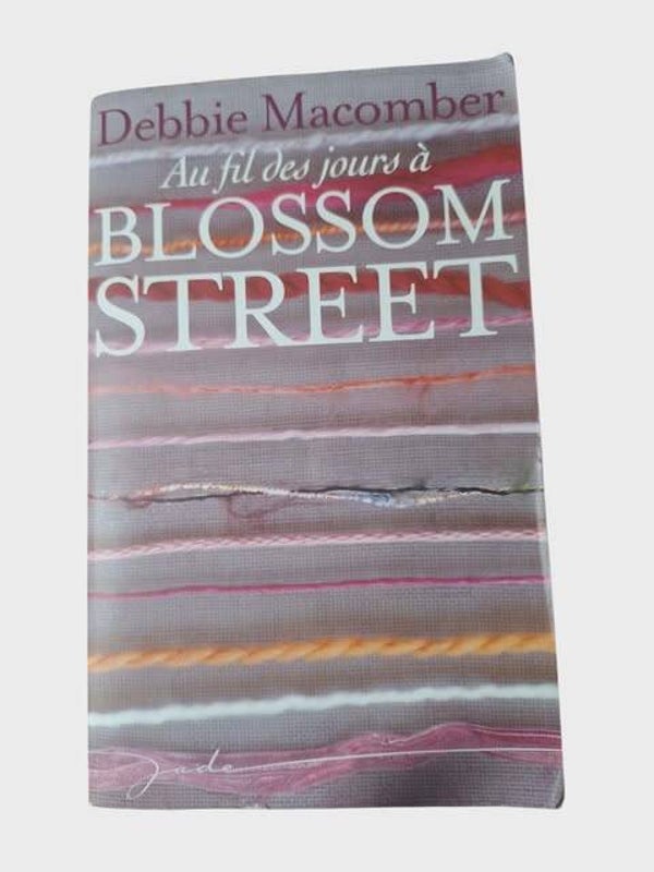 📖  Au fil des jours à Blossom Street — Debbie Macomber