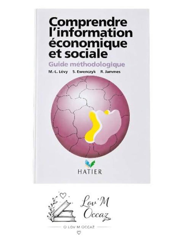 📖 Comprendre l’information économique et sociale - Guide méthodologique