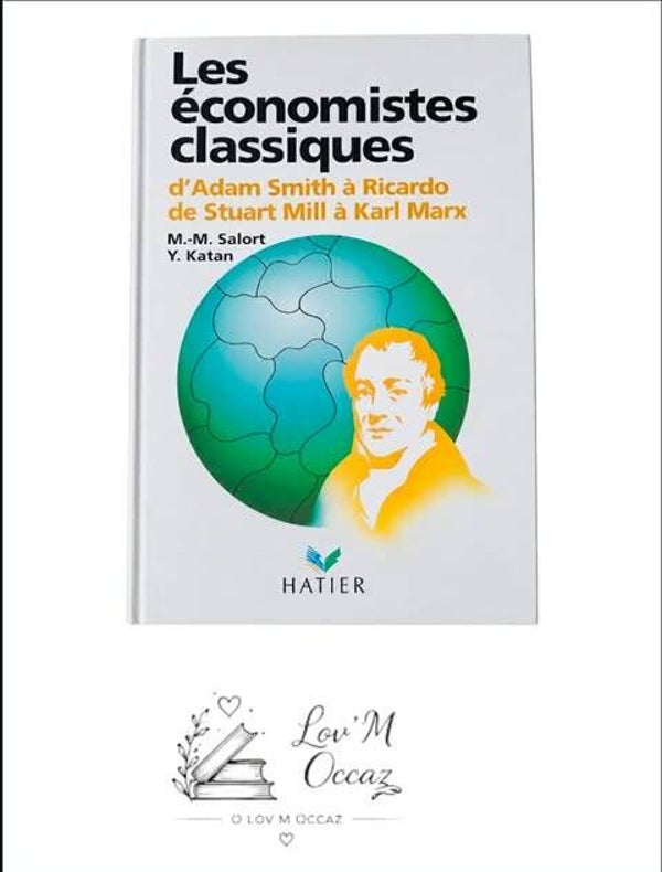 📖 Les économistes classiques : d'Adam Smith à Karl Marx