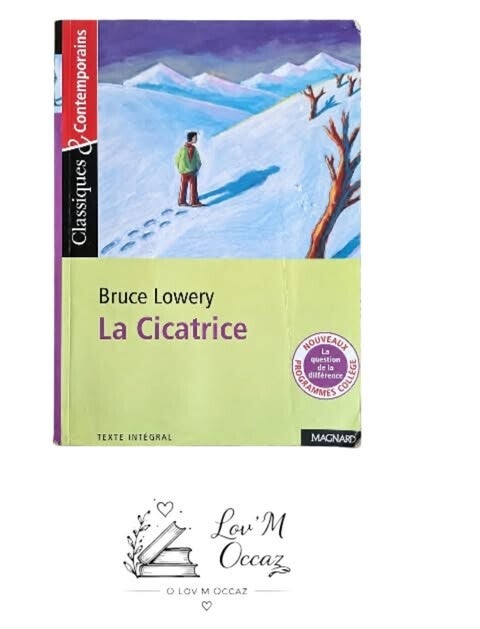📖 La Cicatrice - Bruce Lowery