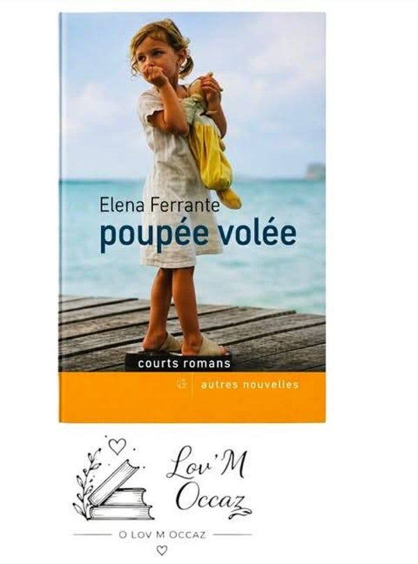 Poupée volée – Elena Ferrante