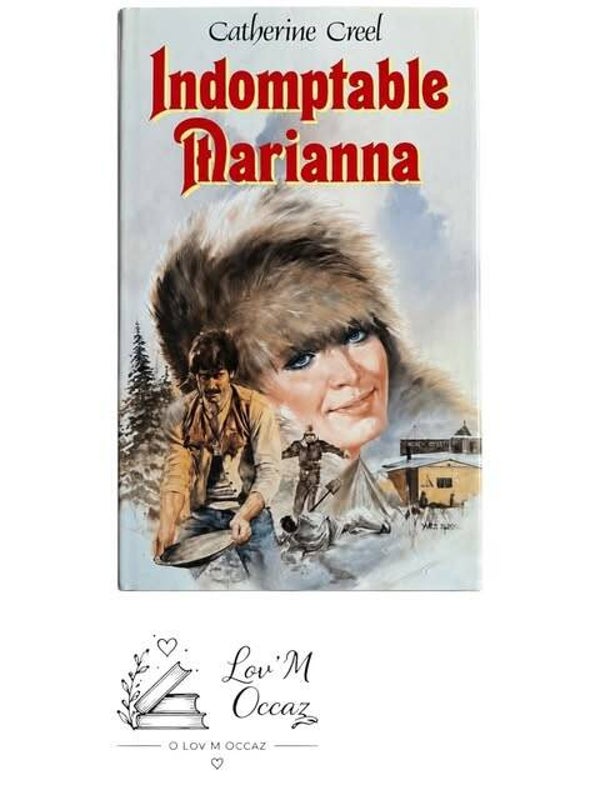 📖 Indomptable Marianna – Catherine Creel