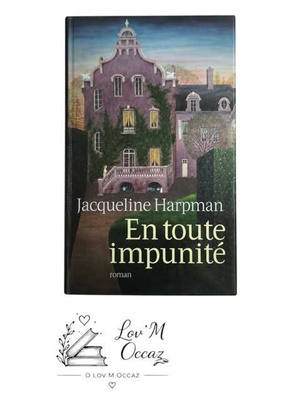📖 En toute impunité – Jacqueline Harpman