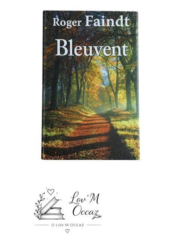 📖 Bleuvent – Roger Faindt