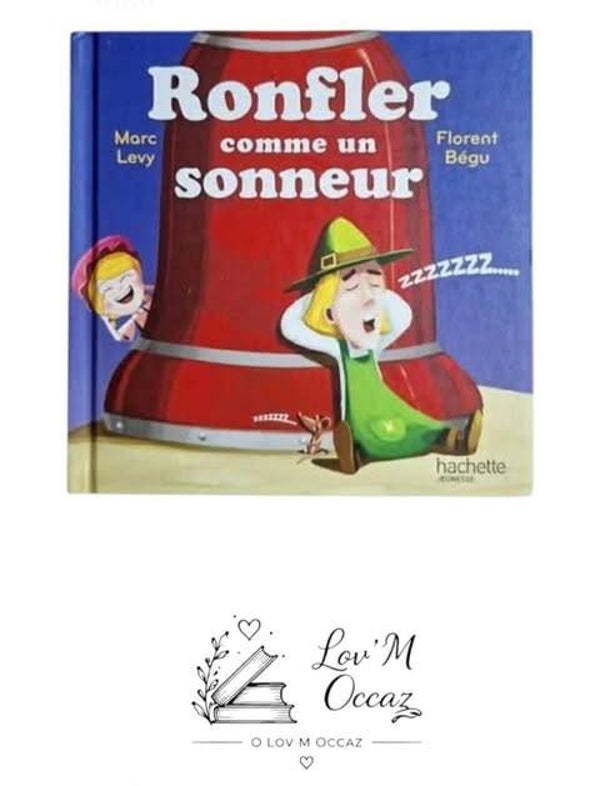 📚 Ronfler comme un sonneur – Marc Lévy – Collection C’est comme ça !