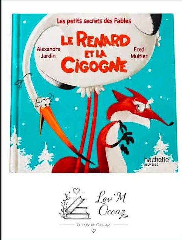 📚 Le Renard et la Cigogne – Alexandre Jardin